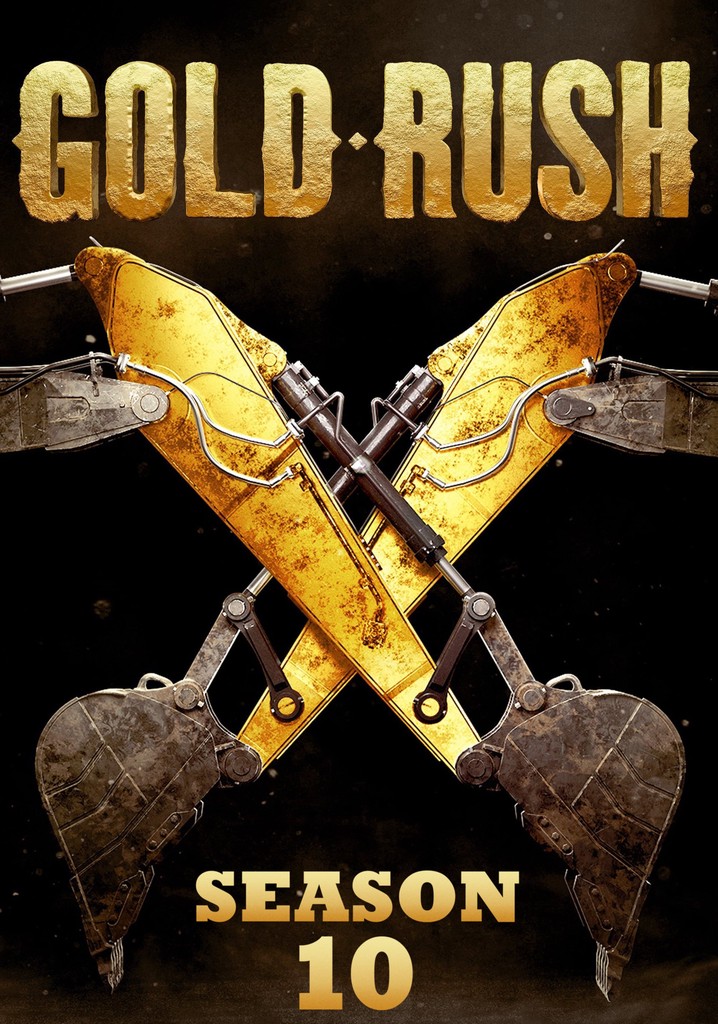 Gold Rush Season 10 watch full episodes streaming online